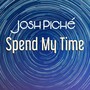 Spend My Time