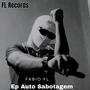 EP Auto Sabotagem (Explicit)