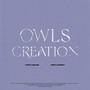 Owls Creation (Explicit)