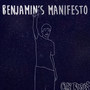 Benjamin's Manifesto
