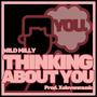 Thinking About You (Explicit)