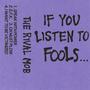 If You Listen To Fools... (Explicit)