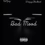 Bad Mood (feat. WoozyTheGoat) [Explicit]