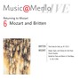 Music@Menlo LIVE, Returning to Mozart, Vol. 6: Mozart and Britten