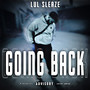 Going Back (Explicit)
