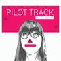 Pilot Track (with DJ Square)