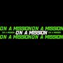 On a Mission (Explicit)