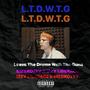 L.T.D.W.T.G (Leave The Drums With The Guns) (feat. Izzy Liberace) [Explicit]