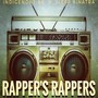 Rapper's Rappers (Explicit)