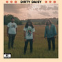 Dirty Daisy (Explicit)