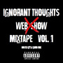 Ignorant Thoughts Vol. 1