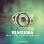 RISQUEE (444Hz x Pluton Resonance)