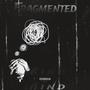 Fragmented Mind (feat. Taevo2x) [Explicit]