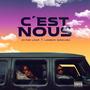 C'EST NOUS (feat. Eytan Loup) [Explicit]