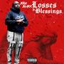 Losses and Blessings (Explicit)
