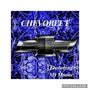 CHEVORLET (feat. Ms Moone) [Explicit]