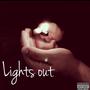 Lights Out (Explicit)