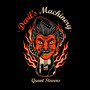 Devil's Machinery (Explicit)