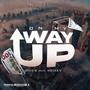 On My Way Up (feat. JuggmanShizz) [Explicit]