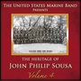 PRESIDENT'S OWN UNITED STATES MARINE BAND: Heritage of John Philip Sousa (The) , Vol. 4