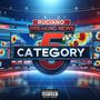 Category 5 (Explicit)