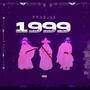 1999 (Explicit)