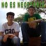 No Es Necesario (feat. Big Bass)