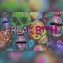 FREAK ***** (Explicit)