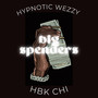 Big Spenders (Explicit)