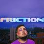 FRICTION (Explicit)