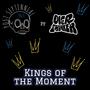 Kings of the Moment (feat. Overthinker)