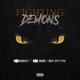 Fighting Demons (feat. RBC Dobe & Rich City Stu) [Explicit]