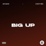 Big Up (Explicit)