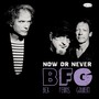 BFG: Now or Never