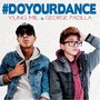 Do Your Dance