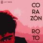 Corazón Roto (Explicit)