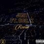 Just (feat. DOC.K) [Explicit]