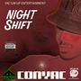 Night Shift (Explicit)