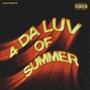 4 Da Luv of Summer (Explicit)