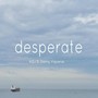 Desperate (feat. Danny Vigueras)