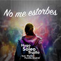 No Me Estorbes