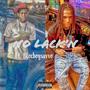 No LackN' (feat. Blocboysavvo) [Explicit]