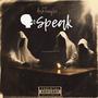 Speak (Explicit)