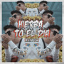 Hierba To' el Día (Explicit)