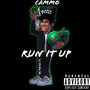 RUN IT UP (Explicit)