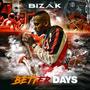 Better Days (Explicit)