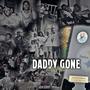 Daddy Gone (Explicit)