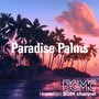 Paradise Palms