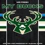 my bucks (new mix)