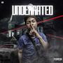 Underrated (Explicit)